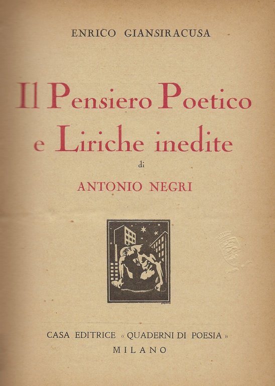 Il pensiero poetico e liriche inedite di Antonio Negri