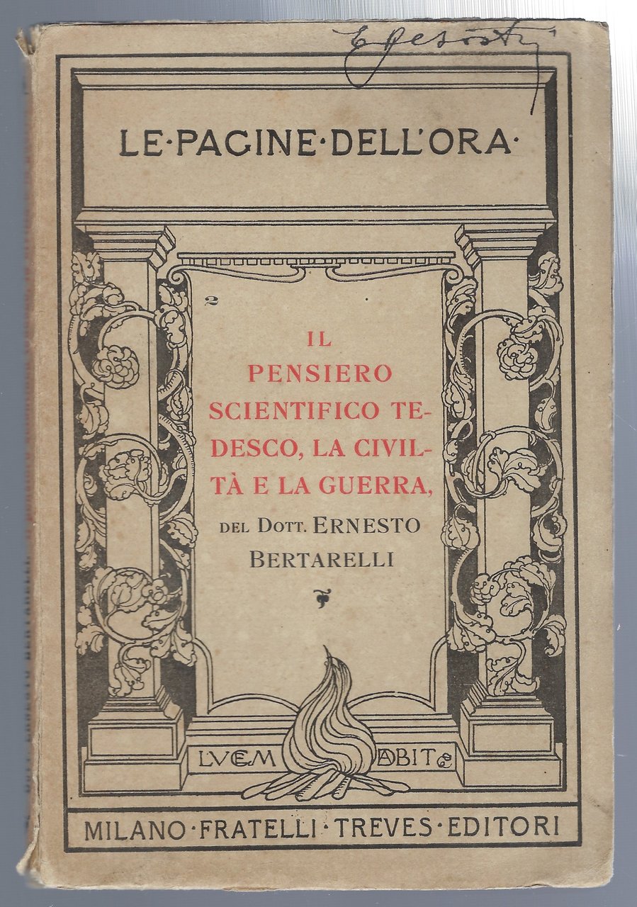 Il pensiero scientifico tedesco, la civiltà e la guerra