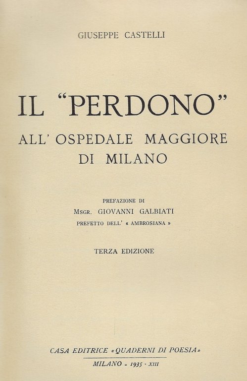 Il "Perdono" all'Ospedale Maggiore di Milano