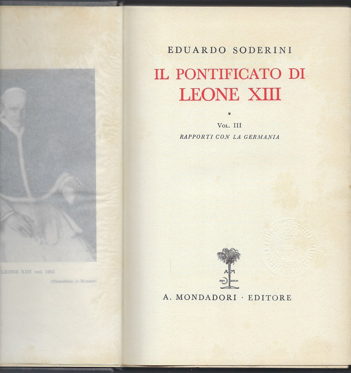 Il Pontificato di Leone XIII. Volume III - Rapporti con …