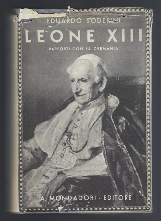 Il Pontificato di Leone XIII. Volume III - Rapporti con …