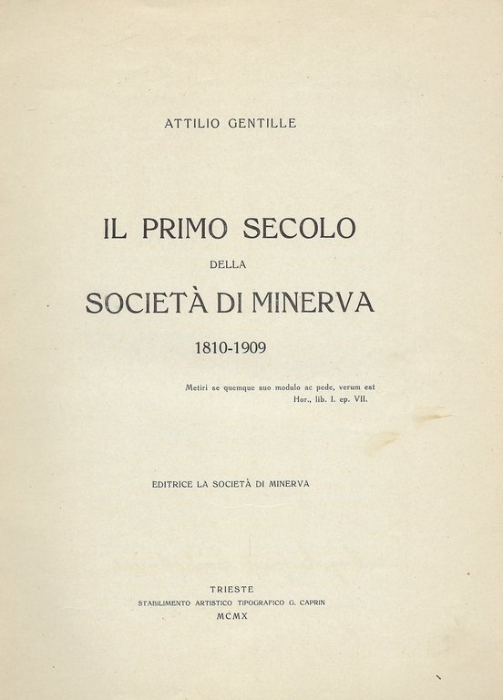 Il primo secolo della società di Minerva 1810-1909