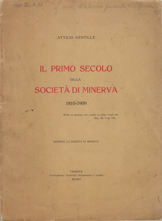 Il primo secolo della società di Minerva