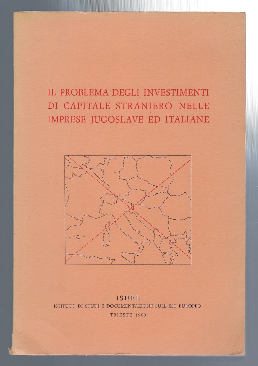 Il problema degli investimenti di capitale straniero nelle imprese jugoslave …