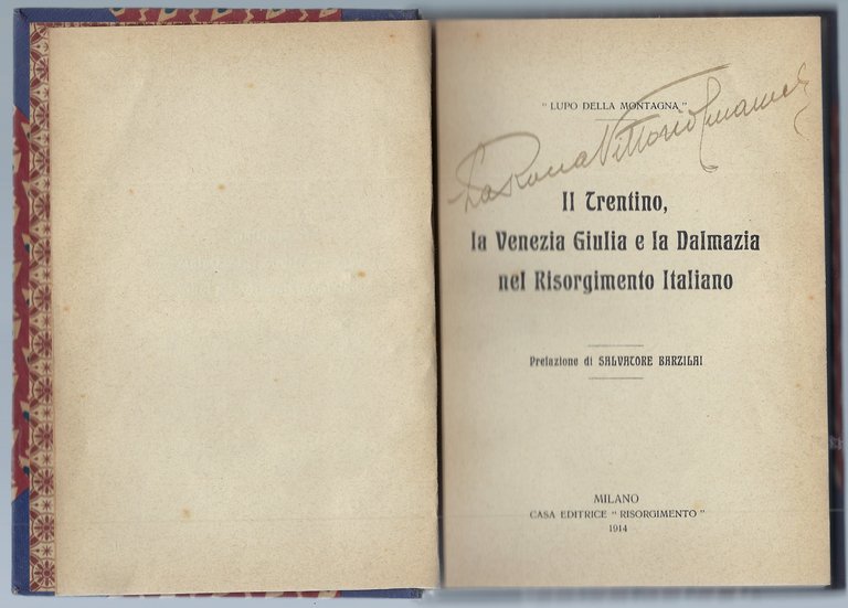 Il Trentino, la Venezia Giulia e la Dalmazia nel Risorgimento …