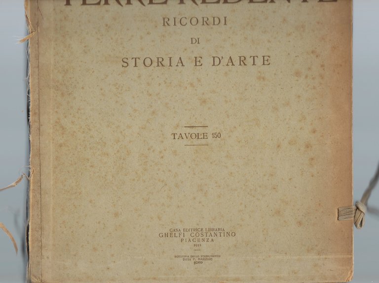 Impressioni dalle Terre Redente: ricordi di storia e d'arte