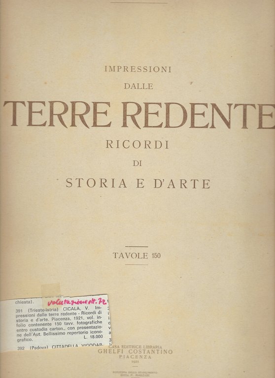 Impressioni dalle Terre Redente: ricordi di storia e d'arte