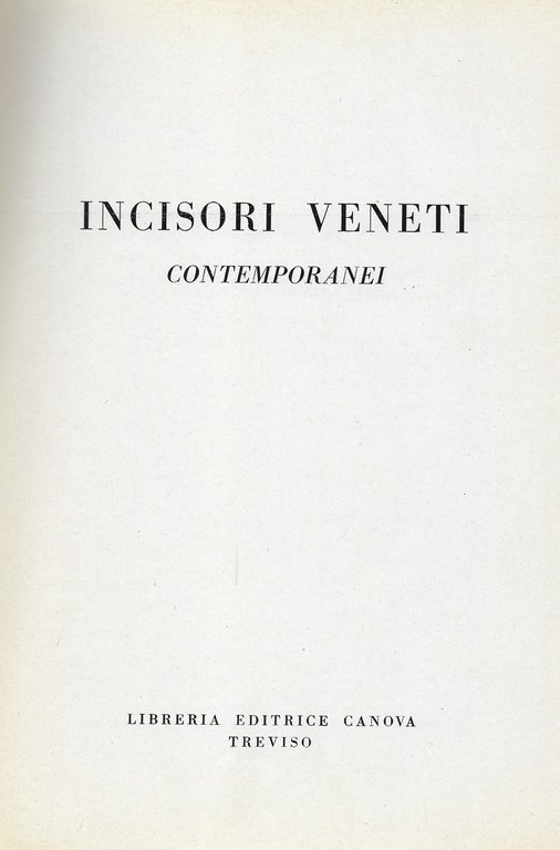 Incisori veneti contemporanei