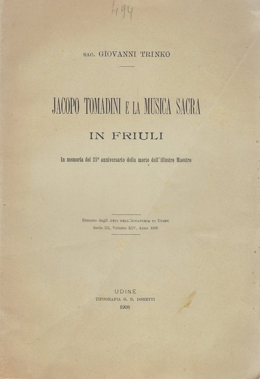 Jacopo Tomadini e la musica sacra in Friuli