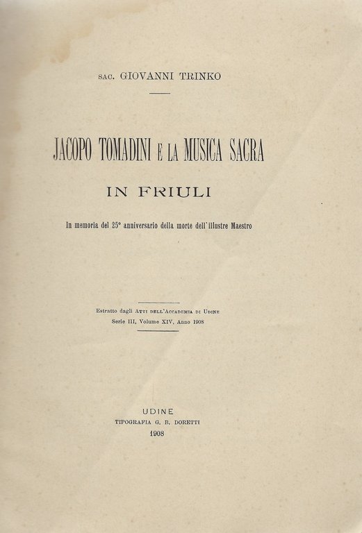 Jacopo Tomadini e la musica sacra in Friuli