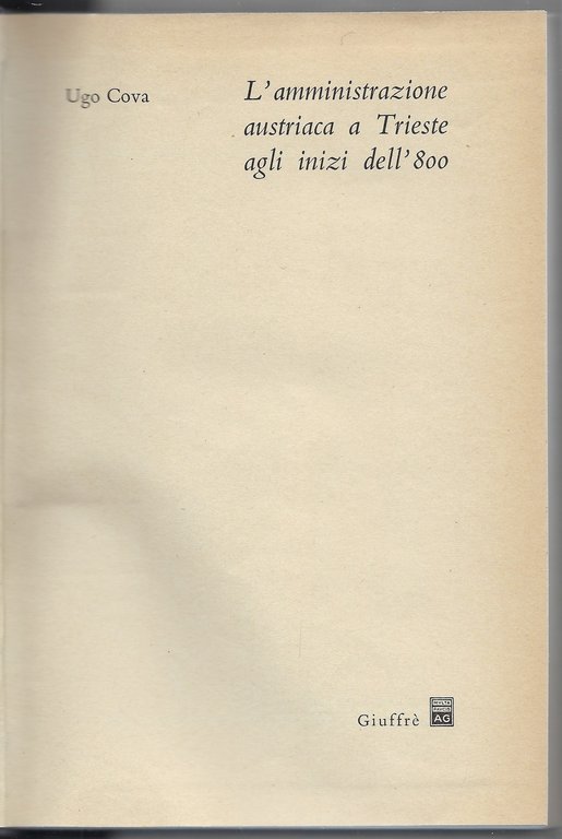 L' amministrazione austriaca a Trieste agli inizi dell' 800