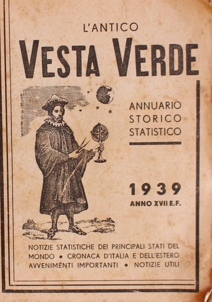 L'Antico "Vesta verde" Annuario storico statistico