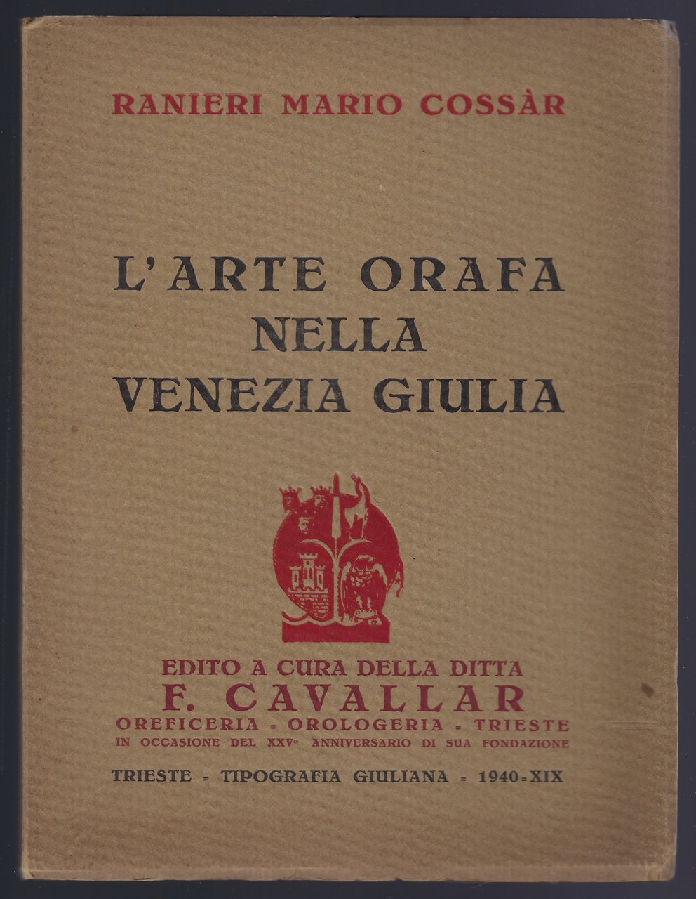 L'Arte orafa nella Venezia Giulia