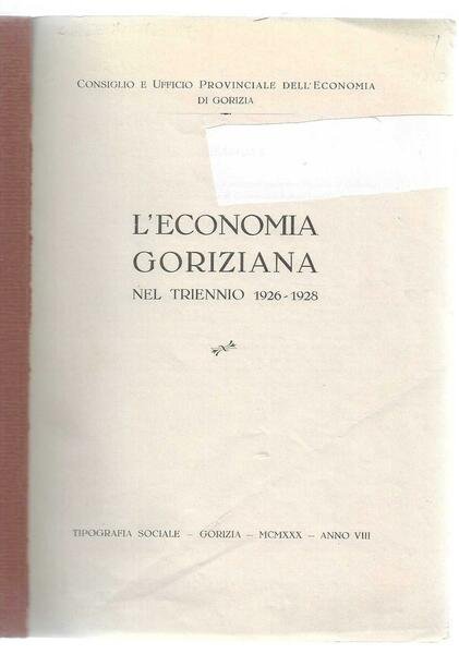 L'economia goriziana nel triennio 1926-1928