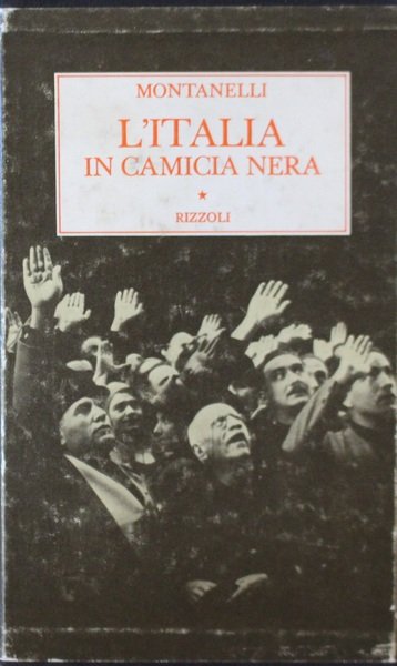 L'Italia in camicia nera (1919 - 3 gennaio 1925).