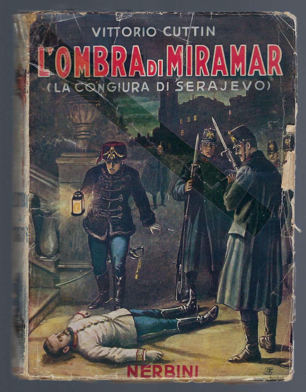 L'ombra di Miramar (la congiura di Sarajevo)