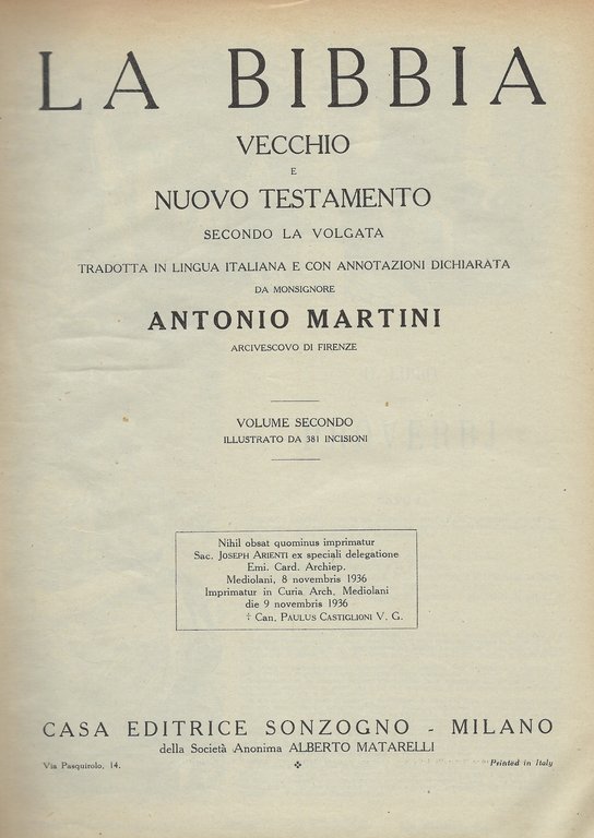 La Bibbia Vecchio e Nuovo Testamento, secondo la volgata tradotta …