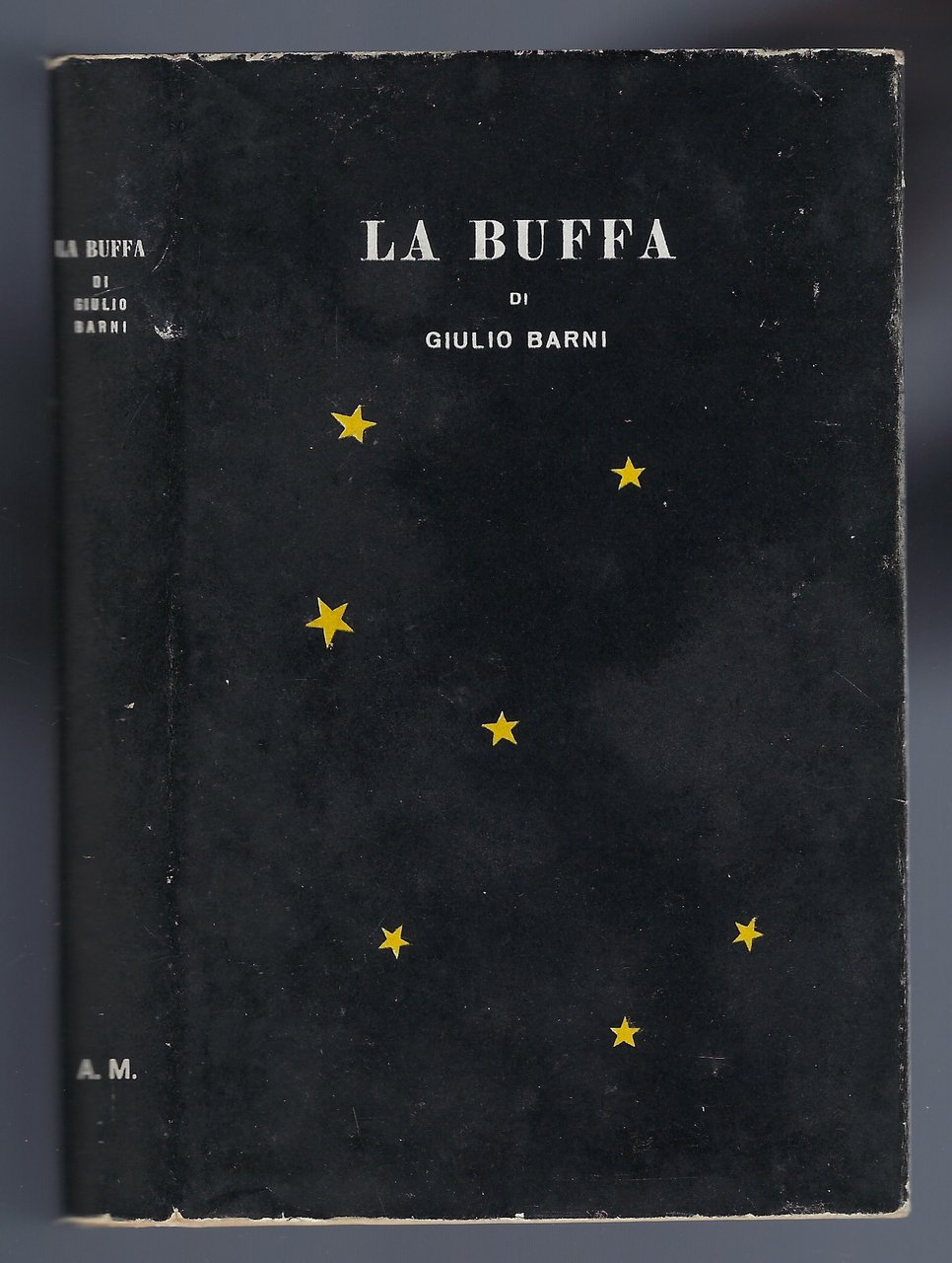 La Buffa. Precede "Di questo libro e di un altro …