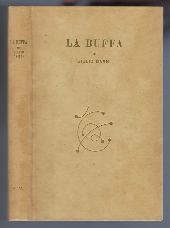 La Buffa. Precede "Di questo libro e di un altro …