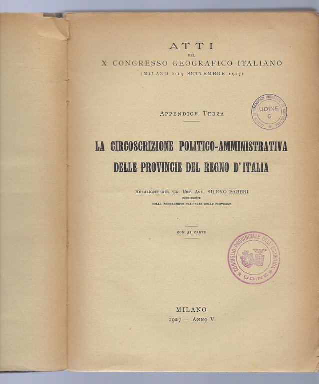 La circoscrizione politico-amministrativa delle provincie del Regno d'Italia