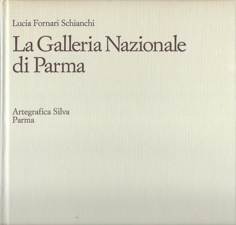 La Galleria Nazionale di Parma