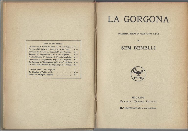 La Gorgona. Dramma epico in quattro atti di Sem Benelli.