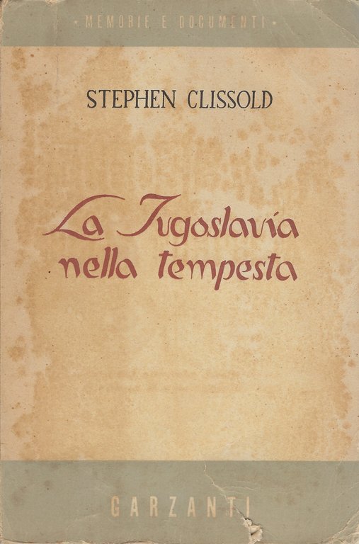 La Jugoslavia nella tempesta