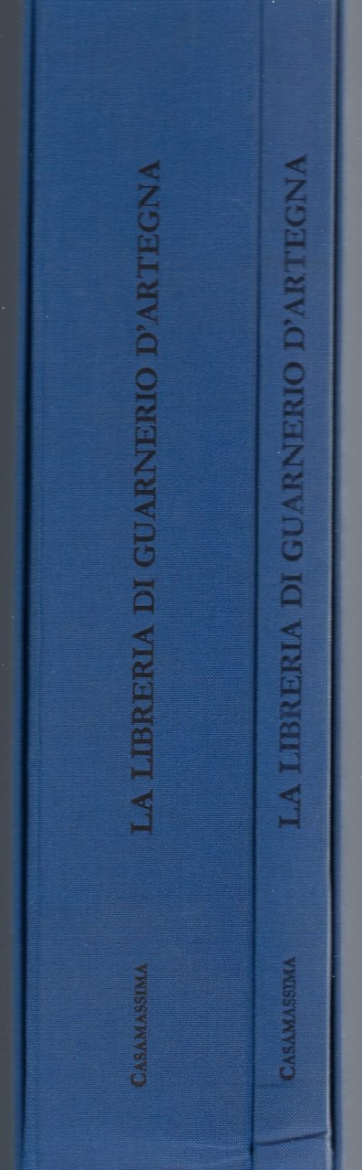 "La libreria di Guarnerio d'Artegna"