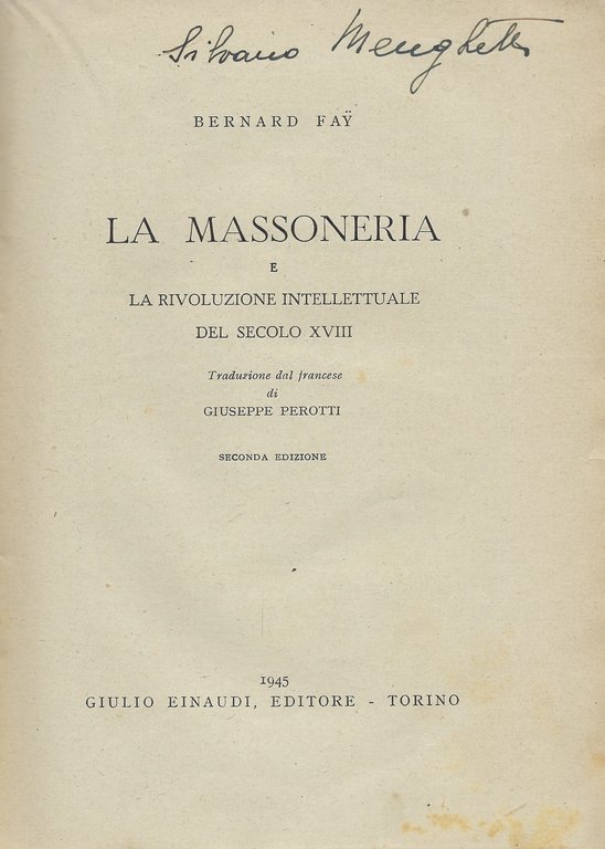 La Massoneria e la rivoluzione intellettuale del secolo XVIII