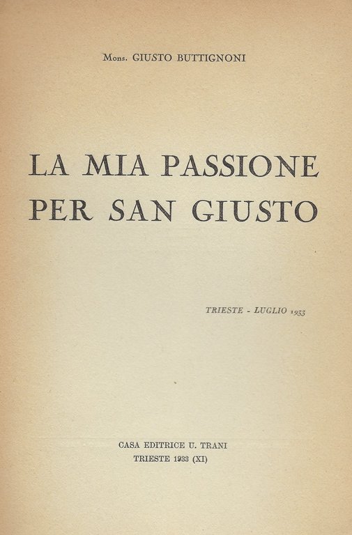 La mia passione per San Giusto