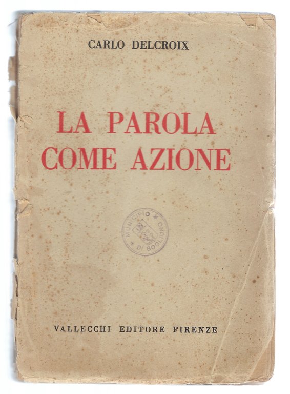La parola come azione