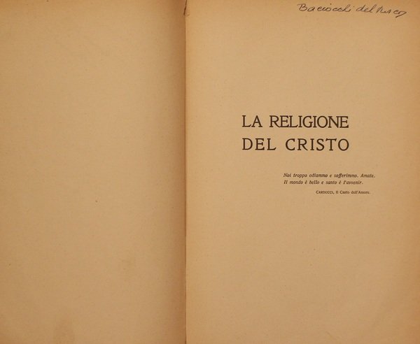 La religione del Cristo. Saggio di Cristianesimo esoterico.