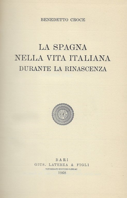 La Spagna nella vita italiana durante la Rinascenza