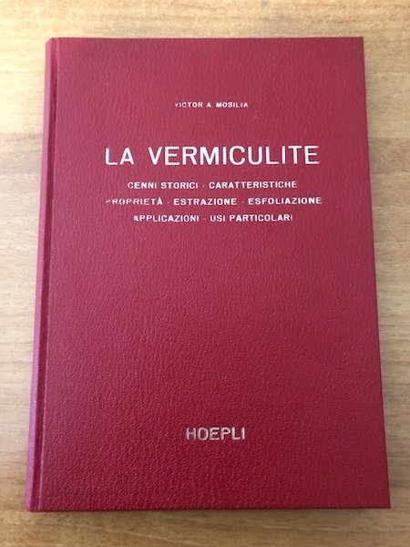 La Vermiculite Cenni storici- caratteristiche propriet - estrazione - esfoliazione …