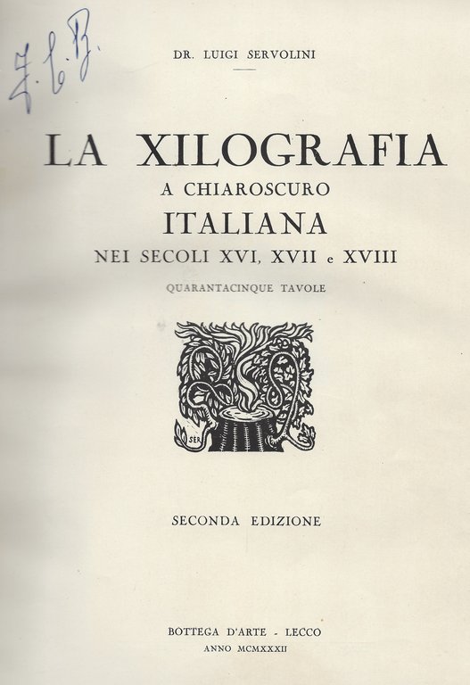 La xilografia a chiaroscuro italiana nei secoli XVI, XVII, e …