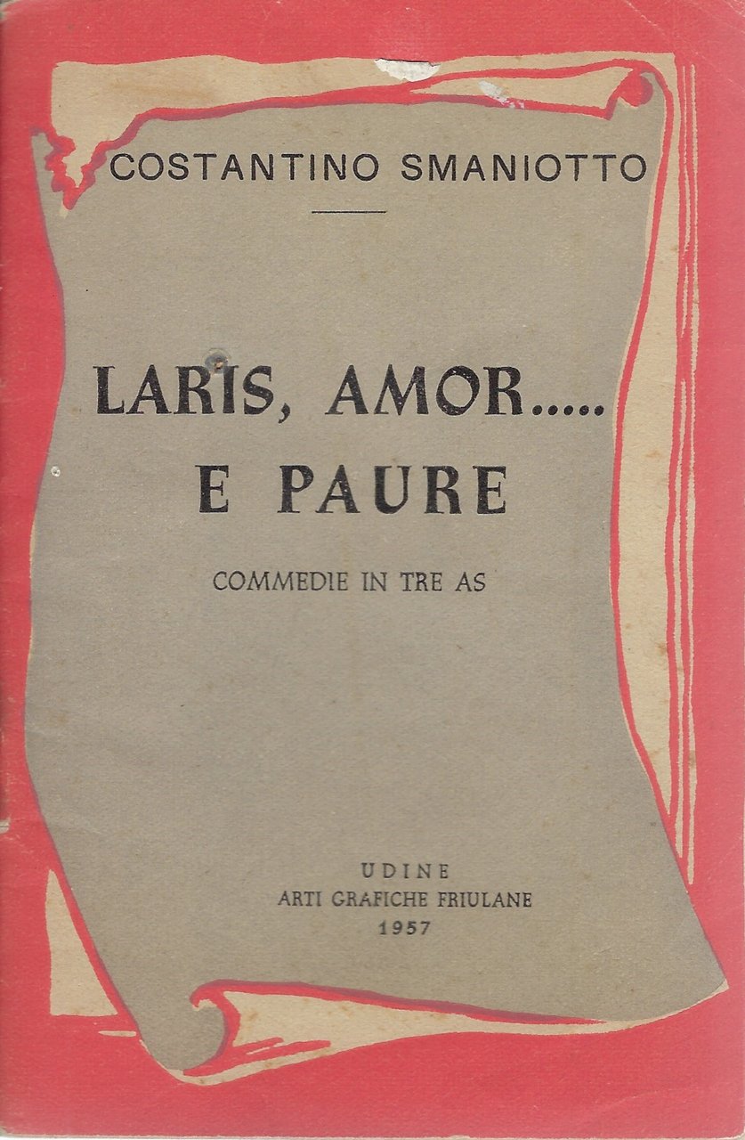 Laris, amor e paure