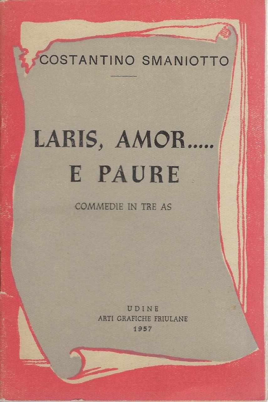 Laris, amor e paure