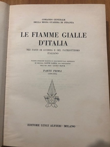 Le Fiamme Gialle nei fasti di guerra e del patriottismo …