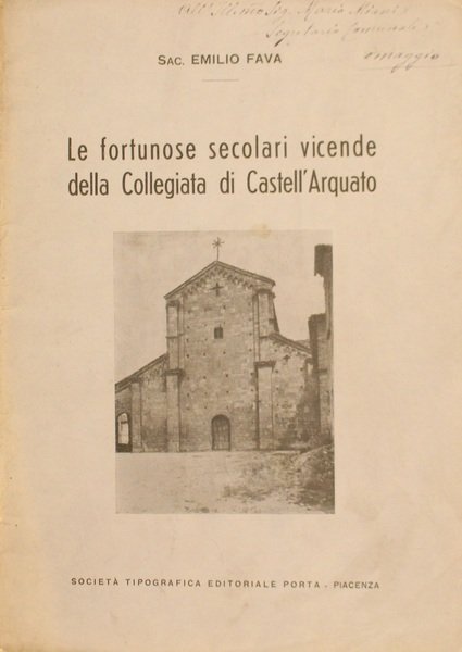 Le fortunose secolari vicende della Collegiata di Castell'Arquato