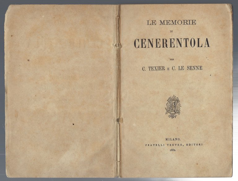 Le memorie di Cenerentola per C. Texier e C. Le Senne