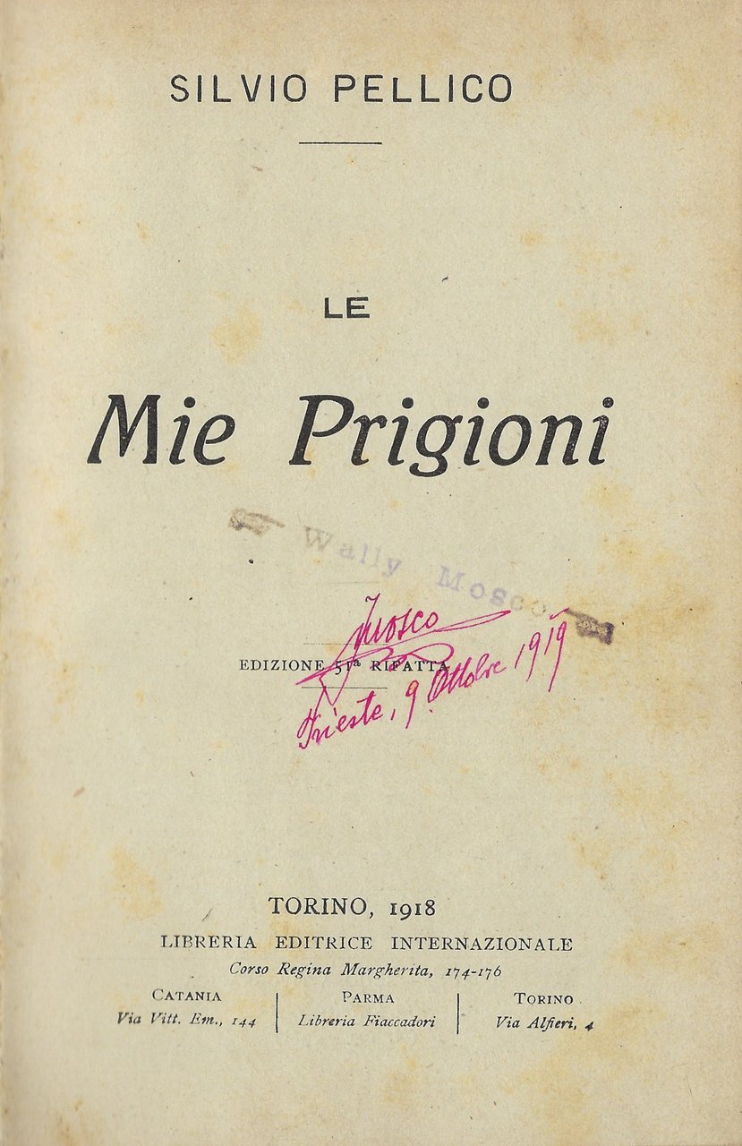Le mie prigioni. Edizione 51a rifatta.