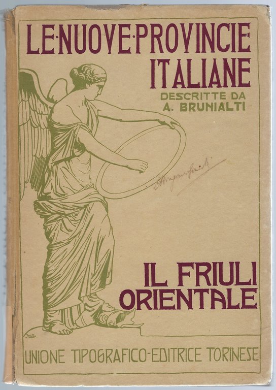 Le nuove provincie italiane - Il Friuli Orientale, nella natura, …