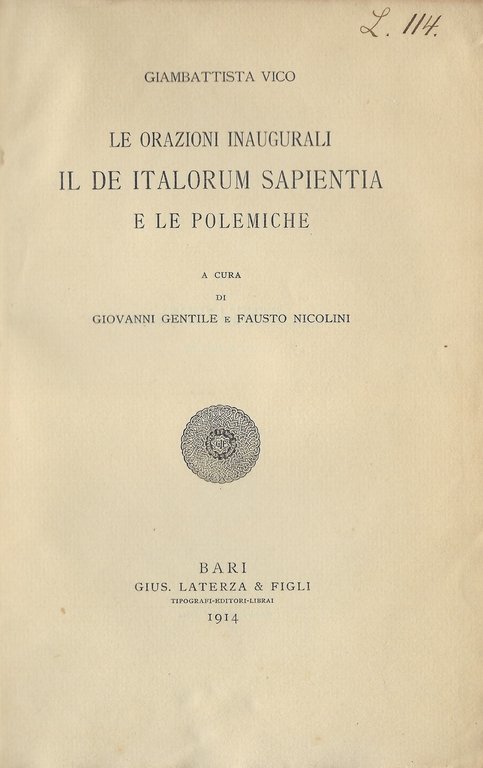 Le orazioni inaugurali, il de Italorum sapientia e le polemiche.