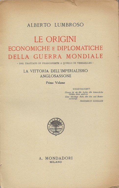 Le origini economiche e diplomatiche della guerra mondiale. Dal trattato …