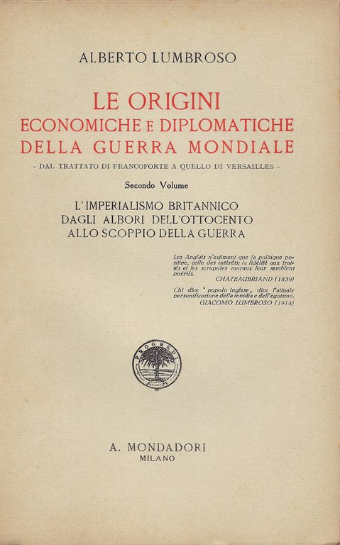 Le origini economiche e diplomatiche della guerra mondiale. Dal trattato …