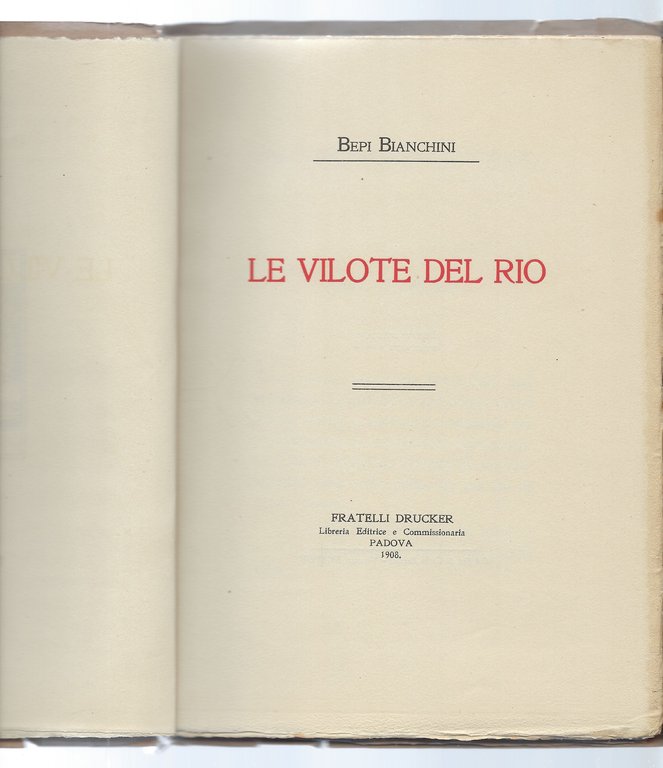 Le vilote del rio