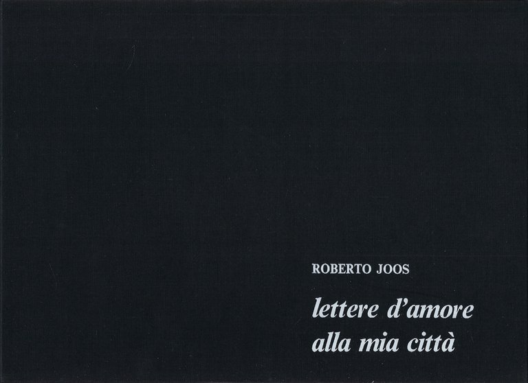 Lettere d'amore alla mia città