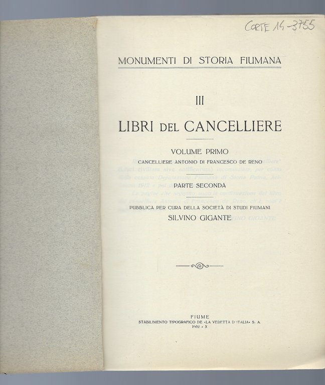 Libri del Cancelliere. Volume primo, parte seconda.
