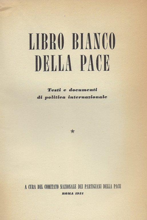 Libro bianco della pace I - II