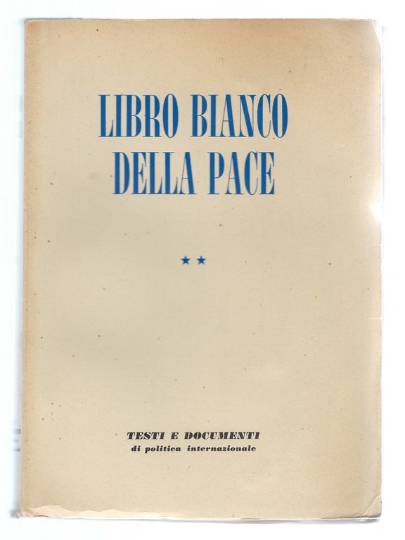 Libro bianco della pace I - II